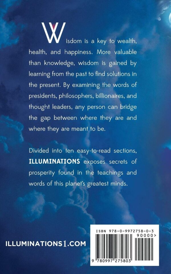 Illuminations: Wisdom From This Planet's Greatest Minds